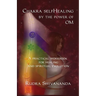 Chakra selfHealing by the Power of Om