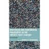 Whitehead and Continental Philosophy in the Twenty-First Century: Dislocations