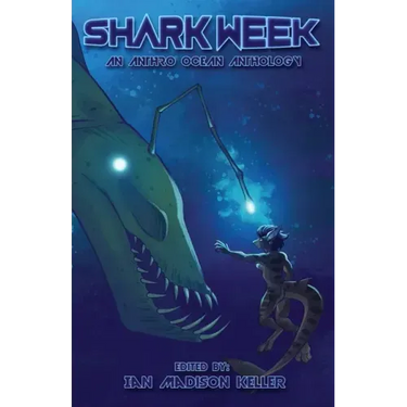 Shark Week: An Ocean Anthology