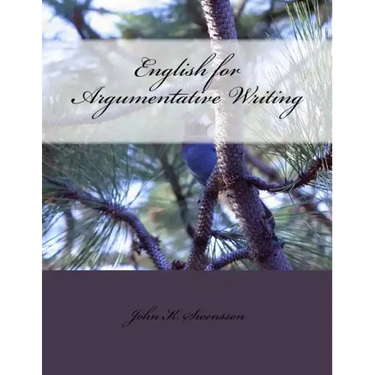 English for Argumentative Writing, 2nd Edition