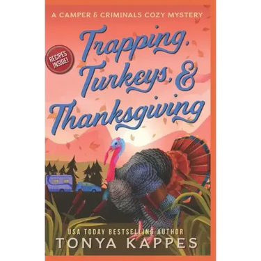 Trapping, Turkeys, & Thanksgiving