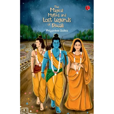 The Magical Myths and Lost Legends of Diwali