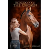 Escogido XXV: The Chosen