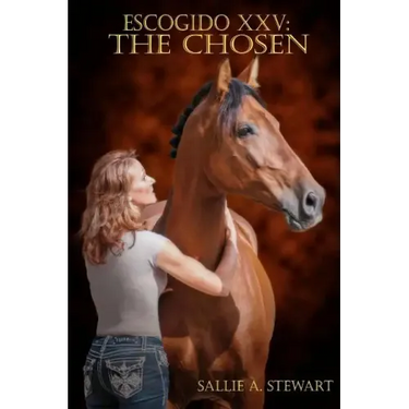 Escogido XXV: The Chosen
