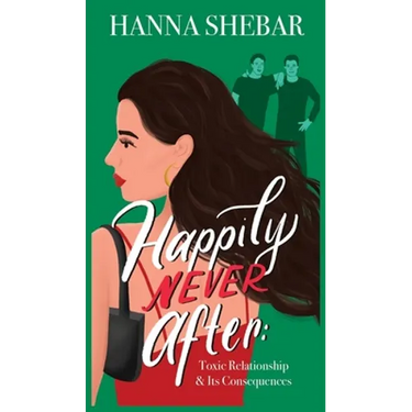 Happily Never After: Toxic Relationship & Its Consequences