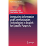 Integrating Information and Communication Technologies in English for Specific Purposes