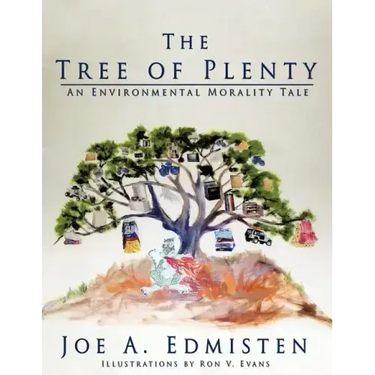 The Tree of Plenty: An Environmental Morality Tale