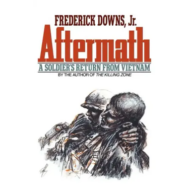 Aftermath: A Soldier's Return from Vietnam