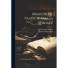 Memoir Of Francis Amasa Walker