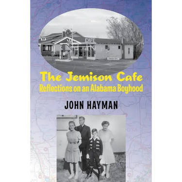 The Jemison Cafe: Reflections on an Alabama Boyhood