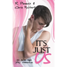It's Just Us: An M/M Age Play Romance
