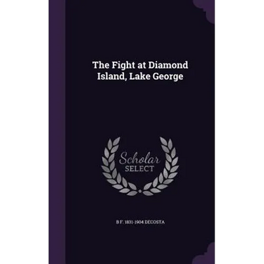 The Fight at Diamond Island, Lake George