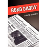 Bond Daddy