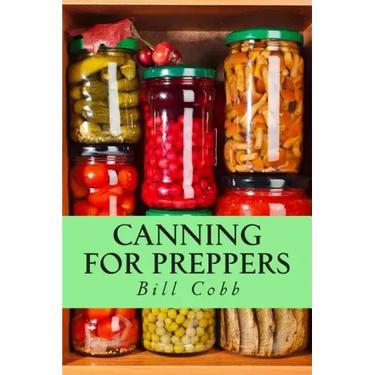 Canning for Preppers