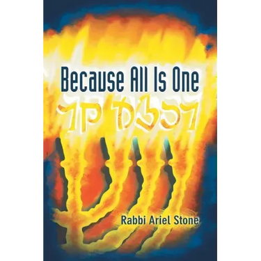 Because All Is One