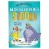 Will Shortz Presents Mischievous Sudoku: 200 Easy to Hard Puzzles