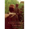 Concerning Violence: Fanon, Film, and Liberation in Africa, Selected Takes 1965-1987