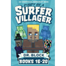 Diary of a Surfer Villager, Books 16-20