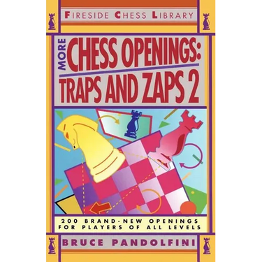 More Chess Openings: Traps and Zaps 2