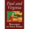 Paul and Virginia by Bernardin de Saint-Pierre, Fiction, Literary