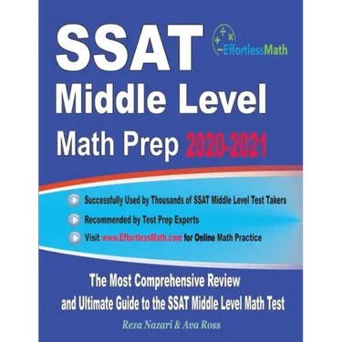 SSAT Middle Level Math Prep 2020-2021: The Most Comprehensive Review and Ultimate Guide to the SSAT Middle Level Math Test