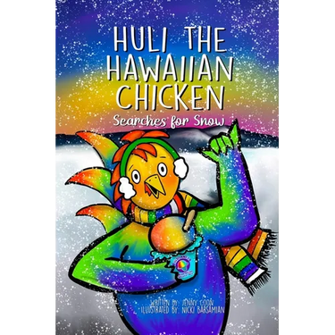 Huli the Hawaiian Chicken: Searches for Snow