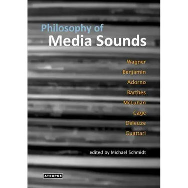 Philosophy of Media Sounds