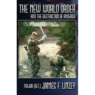 The New World Order and the Destruction of America