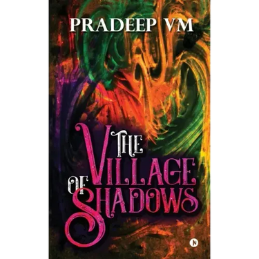 The Village of Shadows