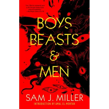 Boys, Beasts & Men