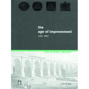 The Age of Improvement, 1783-1867