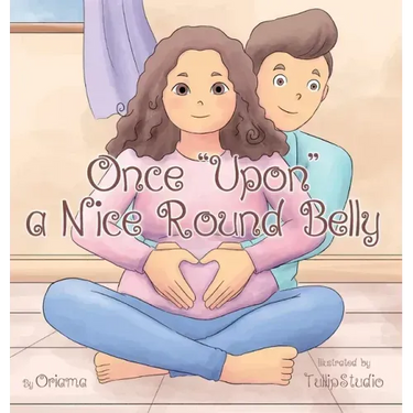 Once "Upon" a Nice Round Belly