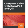 Computer Vision with OpenCV 3 and Qt5: Build visually appealing, multithreaded, cross-platform computer vision applications