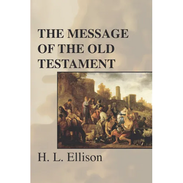 The Message of the Old Testament