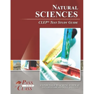 Natural Sciences CLEP Test Study Guide