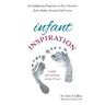 Infant Inspiration: An Enlightening Perspective on How Newborns Teach Mothers Essential Life Lessons