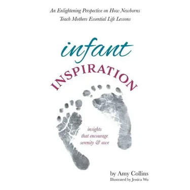 Infant Inspiration: An Enlightening Perspective on How Newborns Teach Mothers Essential Life Lessons