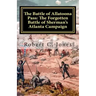 The Battle of Allatoona Pass: The Forgotten Battle of Sherman's Atlanta Campaign