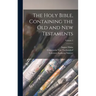 The Holy Bible, Containing the Old and New Testaments; Volume 2