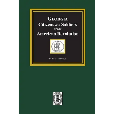 Georgia Citizen and Soldiers of the American Revolution