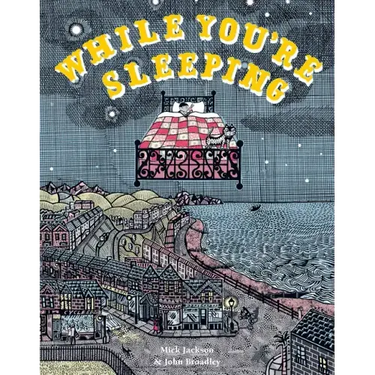 While You're Sleeping