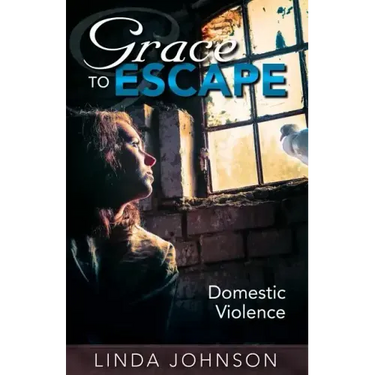 Grace to Escape Domestic Violence