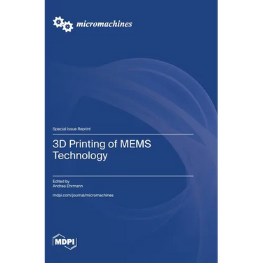 3D Printing of MEMS Technology