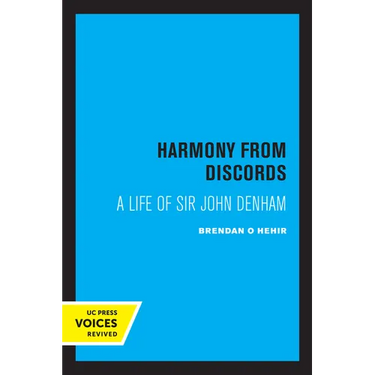 Harmony from Discords: A Life of Sir John Denham