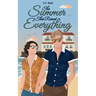 The Summer That Ruined Everything