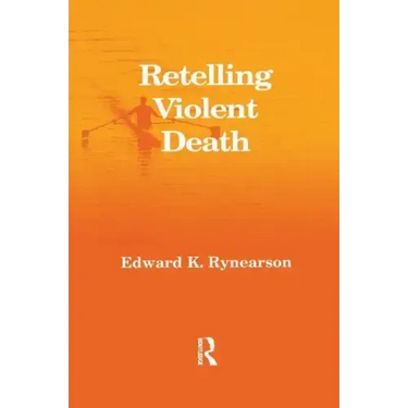 Retelling Violent Death