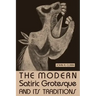 The Modern Satiric Grotesque and Its Traditions