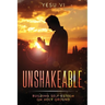 Unshakeable: Building Self-Esteem on Holy Ground