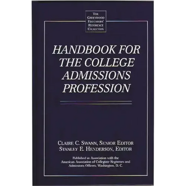 Handbook for the College Admissions Profession