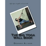 The Big Yoga Wall Book